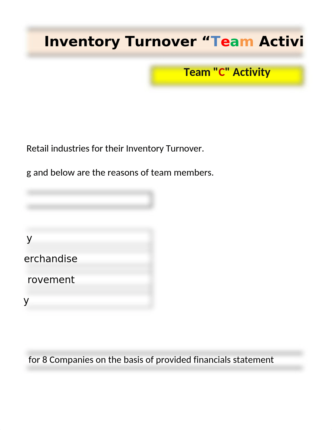 Inventory TurnOver calculation = Team Activity.xlsx_d587ylbxhsq_page5