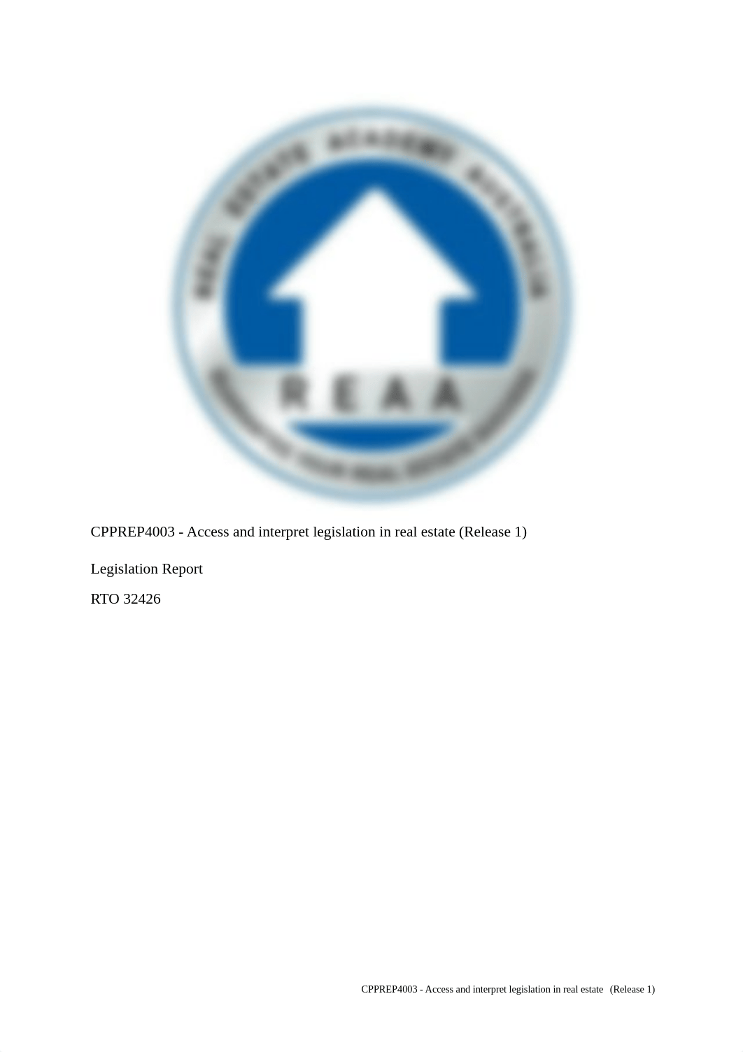 REAA - CPPREP4003 - Legislation Report v1.pdf_d58fndu2nkj_page1