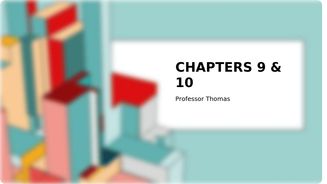 Chapter 9 and 10 PR.pptx_d58hli0exmu_page1