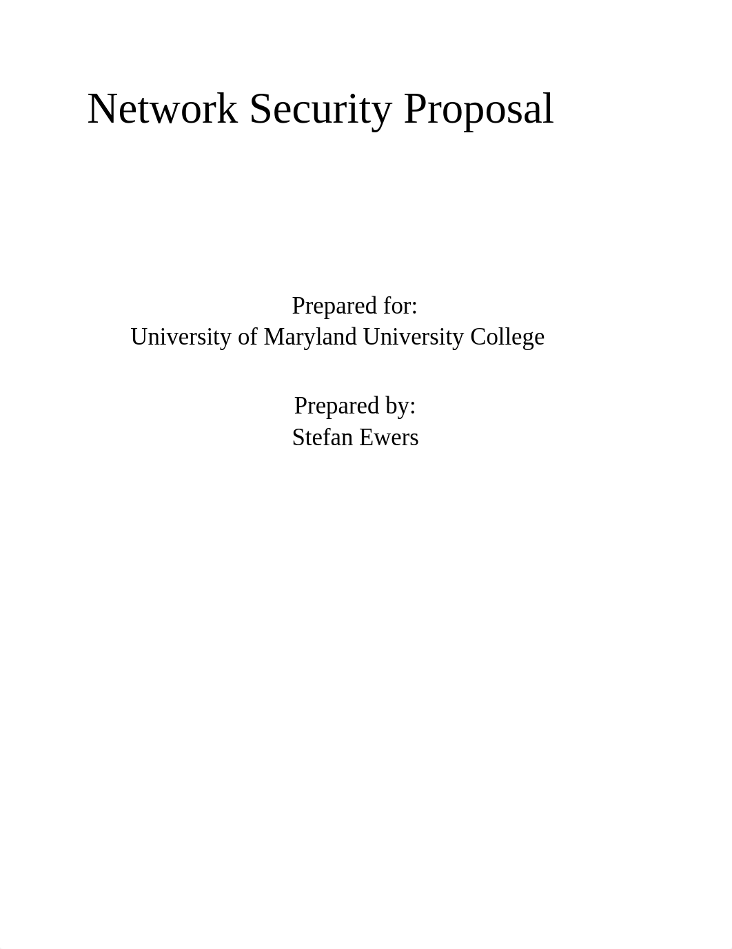 Network Security Proposal Part 3 - Stefan Ewers.docx_d58jpkj6dc5_page1