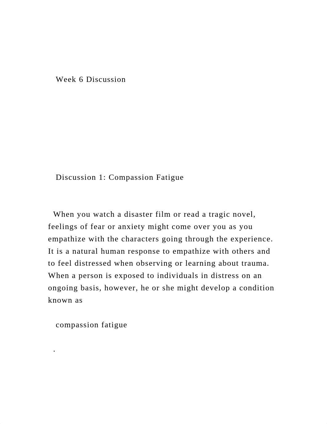 Week 6 Discussion     Discussion 1 Compassion F.docx_d59axvcxzl7_page2