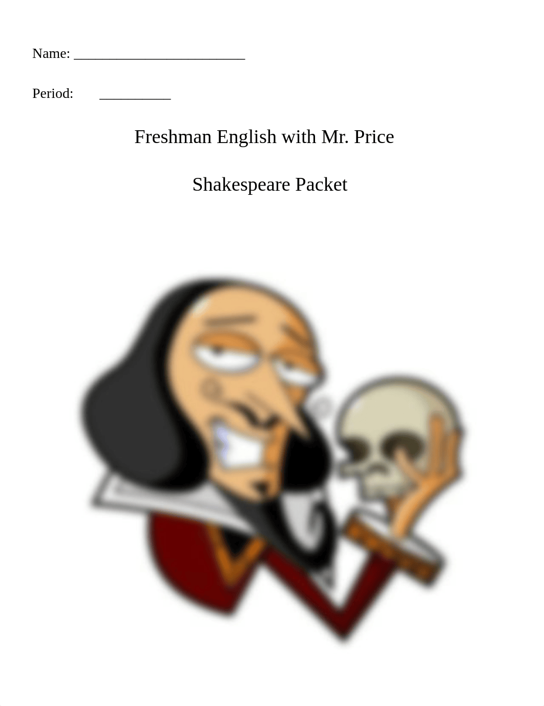 freshman-english-with-mr-price-shakespeare-packet (1).pdf_d5a41b6j9aq_page1