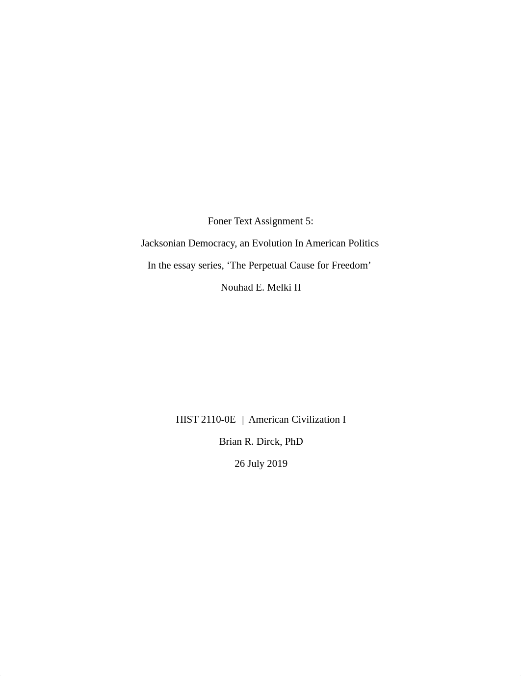 HIST 2110 _ Foner Text Assignment 5 _ 26.7.19.pdf_d5ap50d23lc_page1