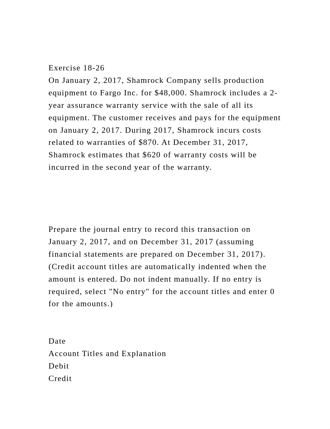 Exercise 18-26On January 2, 2017, Shamrock Company sells product.docx_d5awx9phor6_page2