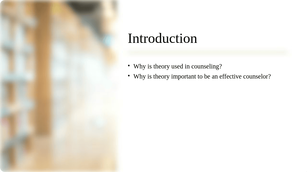 Counseling Theory Presentation.pptx_d5bfgm5qu2x_page2