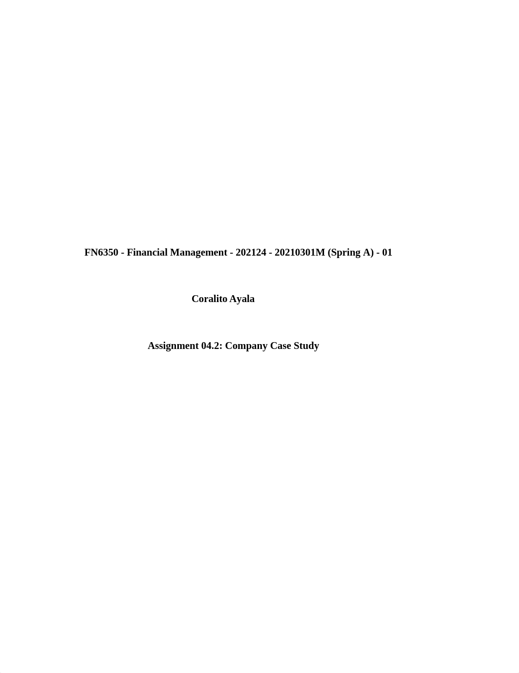 CORALITO AYALA_FN6350 - Financial Management - 202124 - 20210301M (Spring A) - 01_ WEEK 4.2 ASSIGNME_d5bmeagkzrp_page1