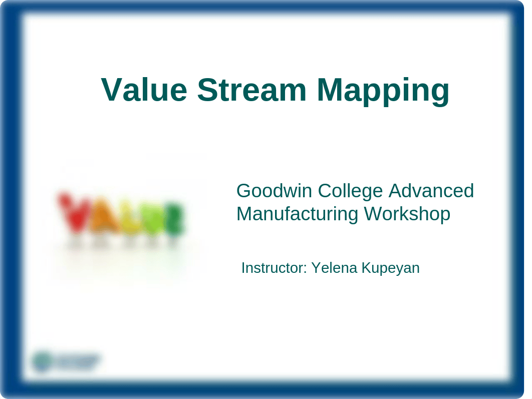 Value Stream Mapping Workshop Presentation.pdf_d5bq06869gh_page1