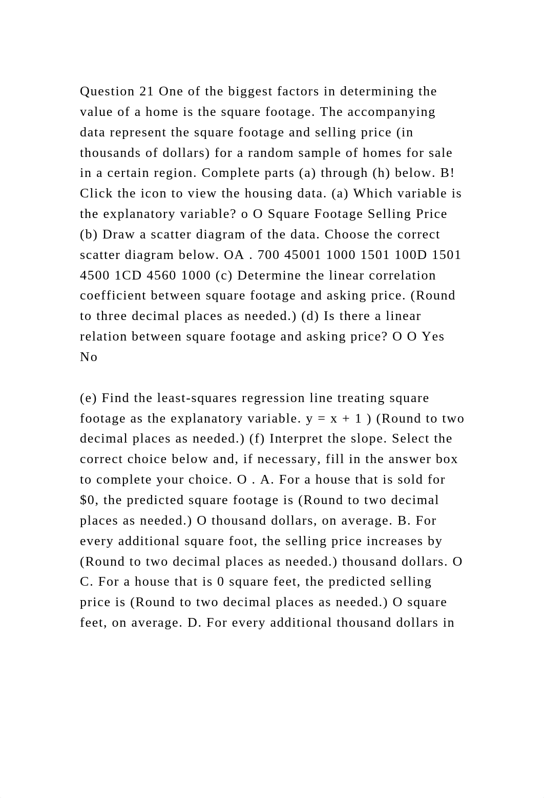 Question 21 One of the biggest factors in determining the value of a.docx_d5c666pi9mc_page2