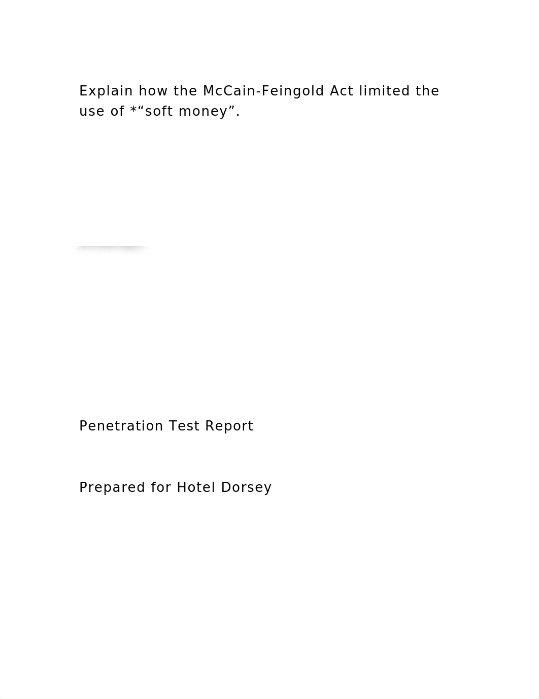 Explain how the McCain-Feingold Act limited the use of soft money".docx_d5cyhv39rmt_page2