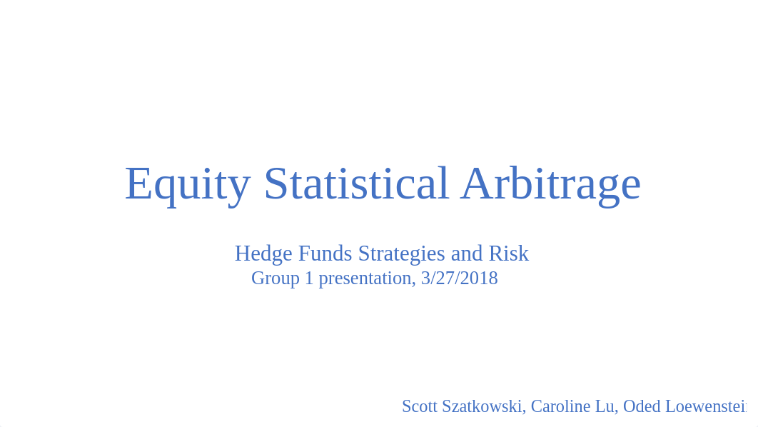 Group_1__Equity_Statistical_Arbitrage.pdf_d5czwdrjdvc_page1