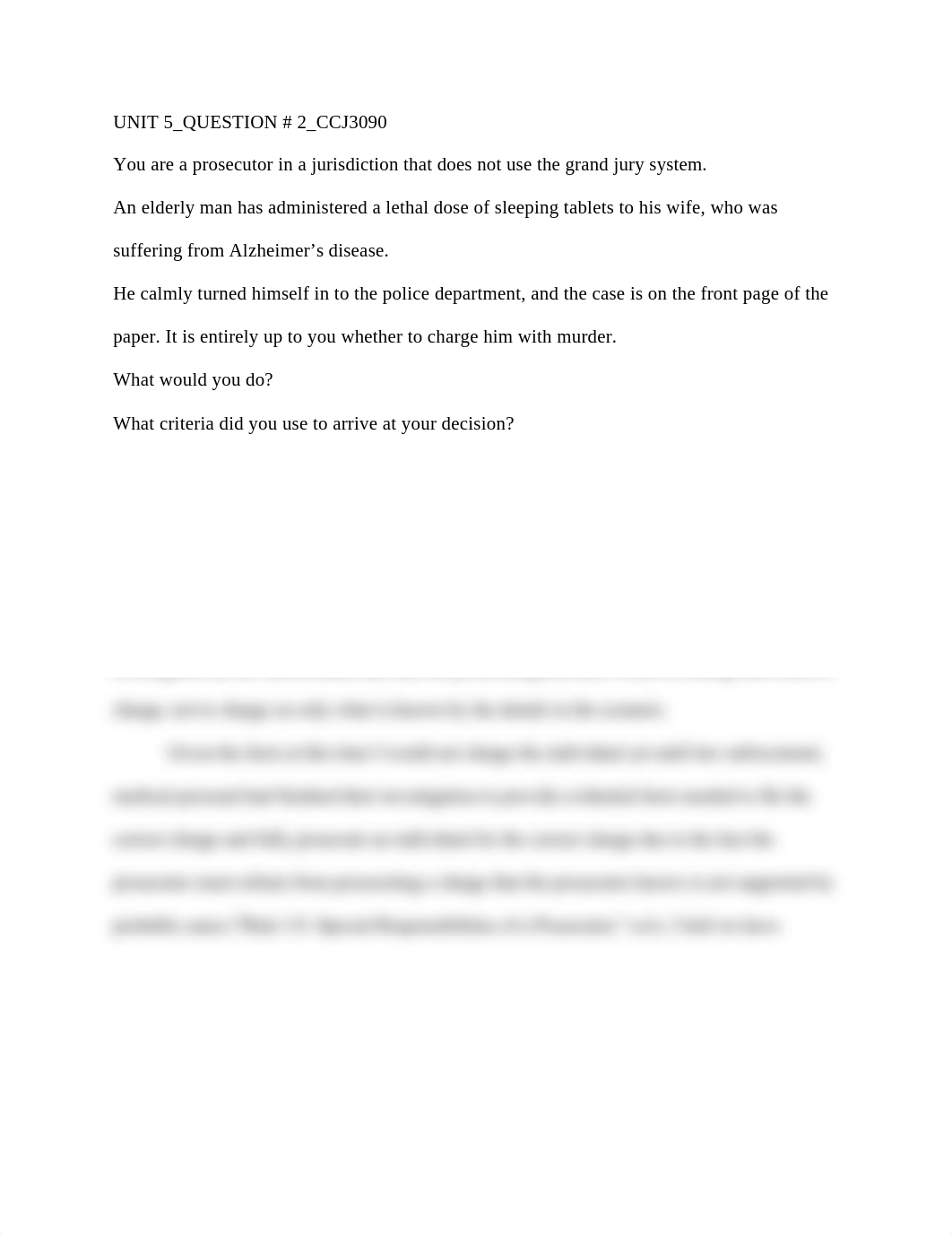 UNIT5_QUESTION2_CCJ3090Youareaprosecutorinajurisdictionthatdoesnotusethegrandjurysystem.docx_d5dha20dwzt_page1