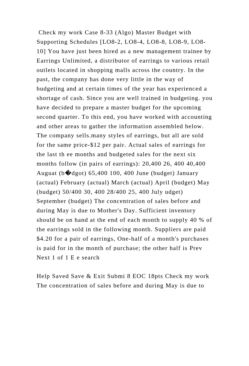 Check my work Case 8-33 (Algo) Master Budget with Supporting Schedule.docx_d5dmew2cpf3_page2