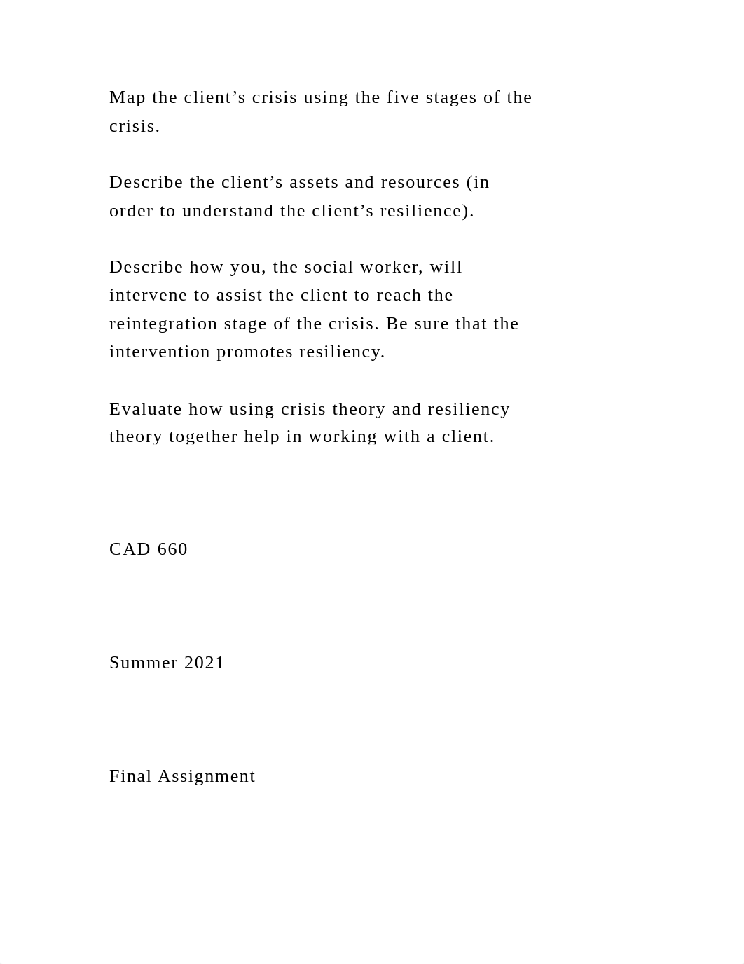 It is common for social workers to be presented with a crisis situat.docx_d5eetd83038_page3