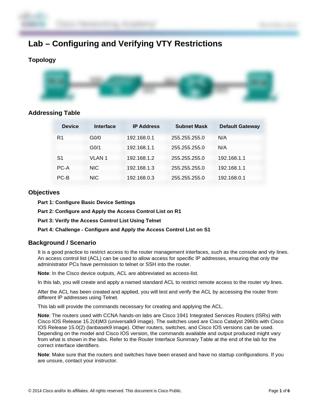 9.2.3.4 Lab - Configuring and Verifying VTY Restrictions_d5etmrwrco3_page1