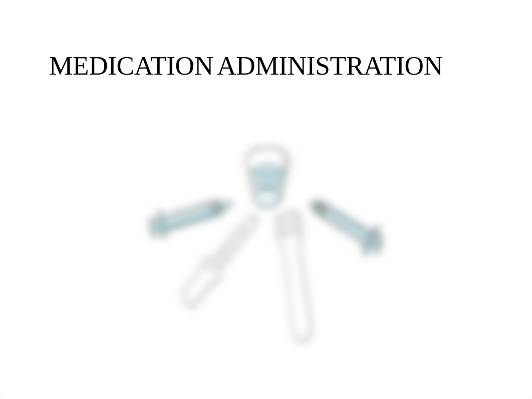 Medication Administration.ppt_d5f1iz87jpt_page1