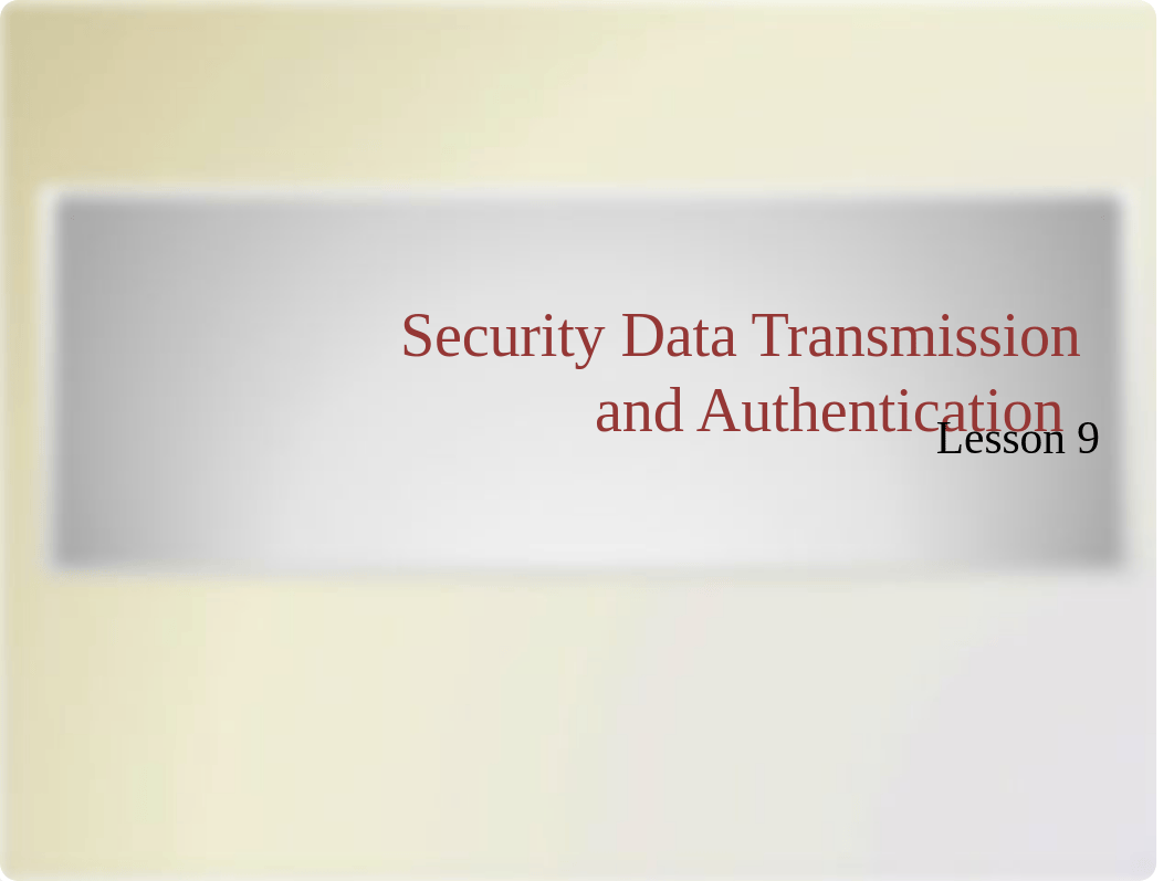 Chapter 9 - Securing Data Transmission and Authentication (2)_d5fbfprq0kl_page1