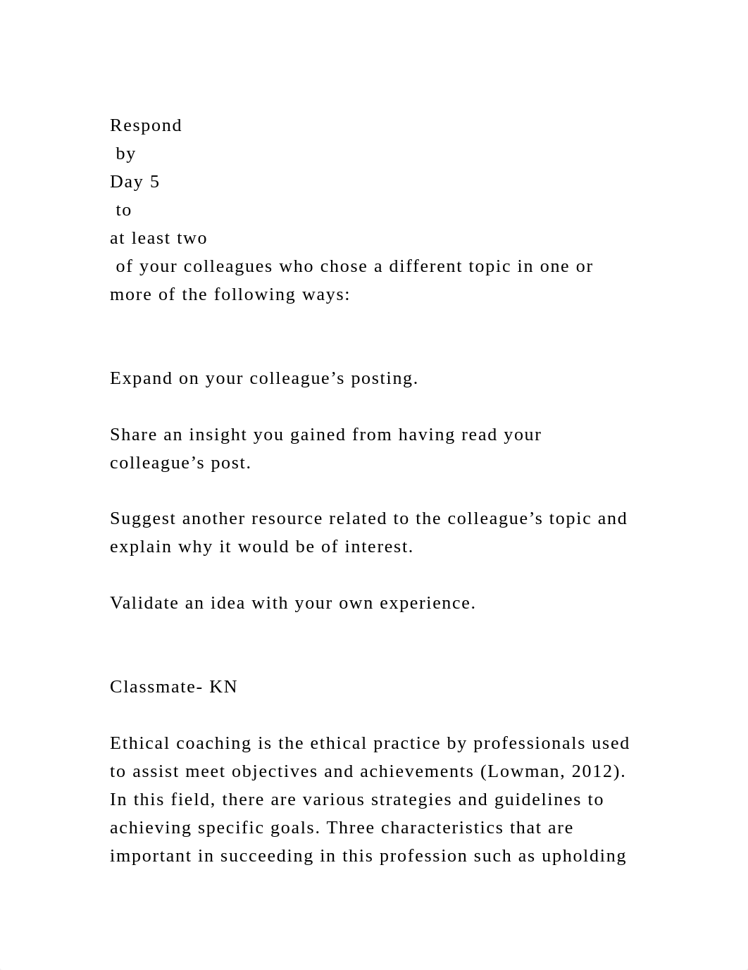 Respond by Day 5 to at least two of your colleagues who ch.docx_d5g2e3wxici_page2