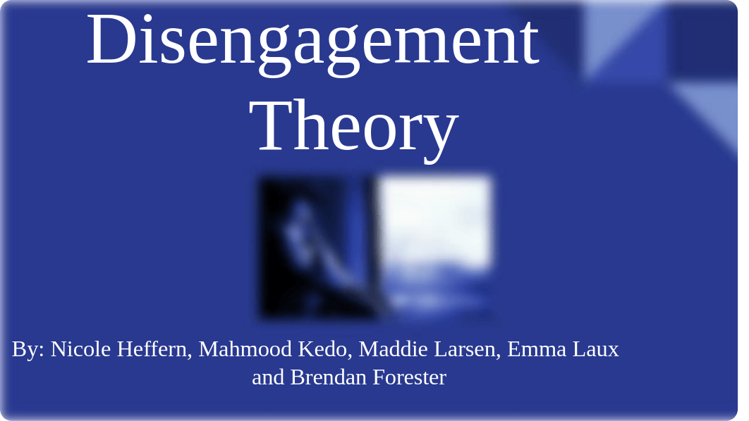 Disengagement Theory.pptx_d5gbnsn5taw_page1