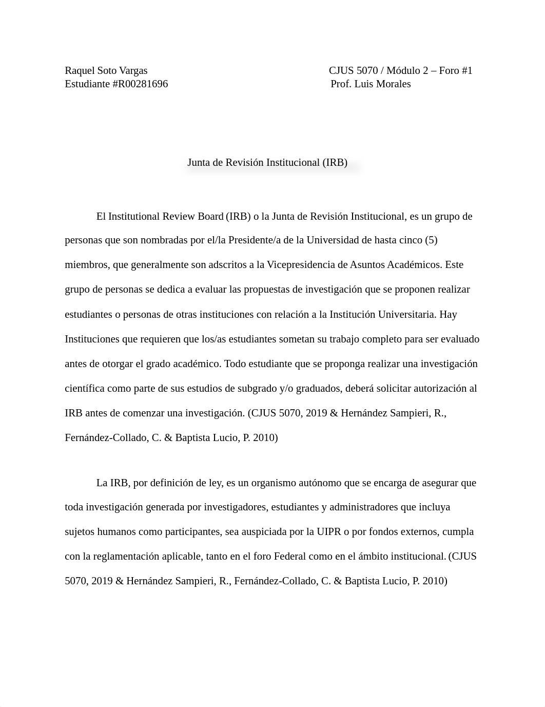 RAQUEL SOTO VARGAS CJUS 5070 IRB.docx_d5gen114bid_page1