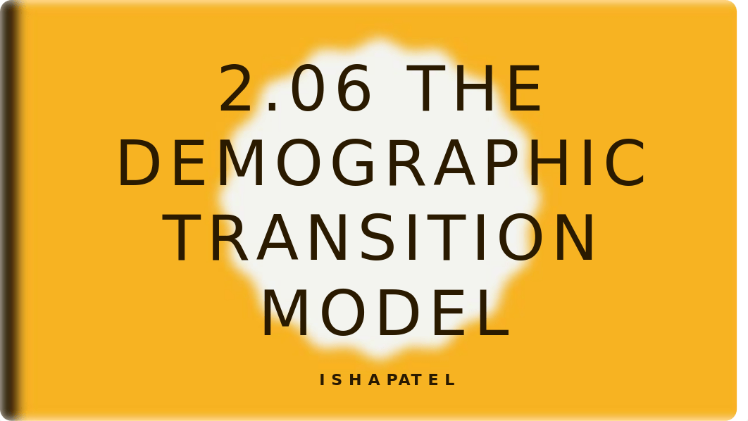 2.06 The Demographic Transition Model.pptx_d5gi3pqt6bn_page1