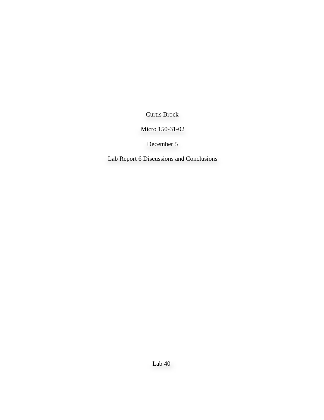 Brock, Curtis, Lab Report 6 Discussions_d5h667p5a2h_page1
