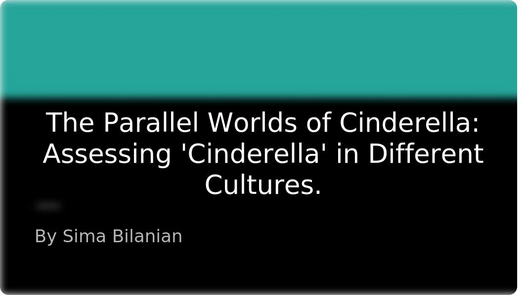 The Parallel Worlds of Cinderella: Assessing 'Cinderella' in Different Cultures._d5het4am5kb_page1