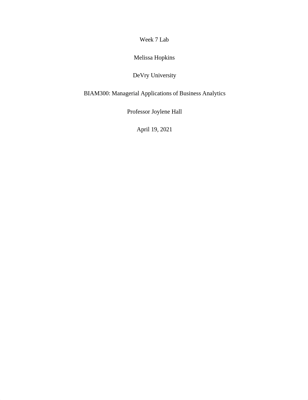 HopkinsMJ_BIAM300_WK7Lab.docx_d5ihtg9cgkk_page1