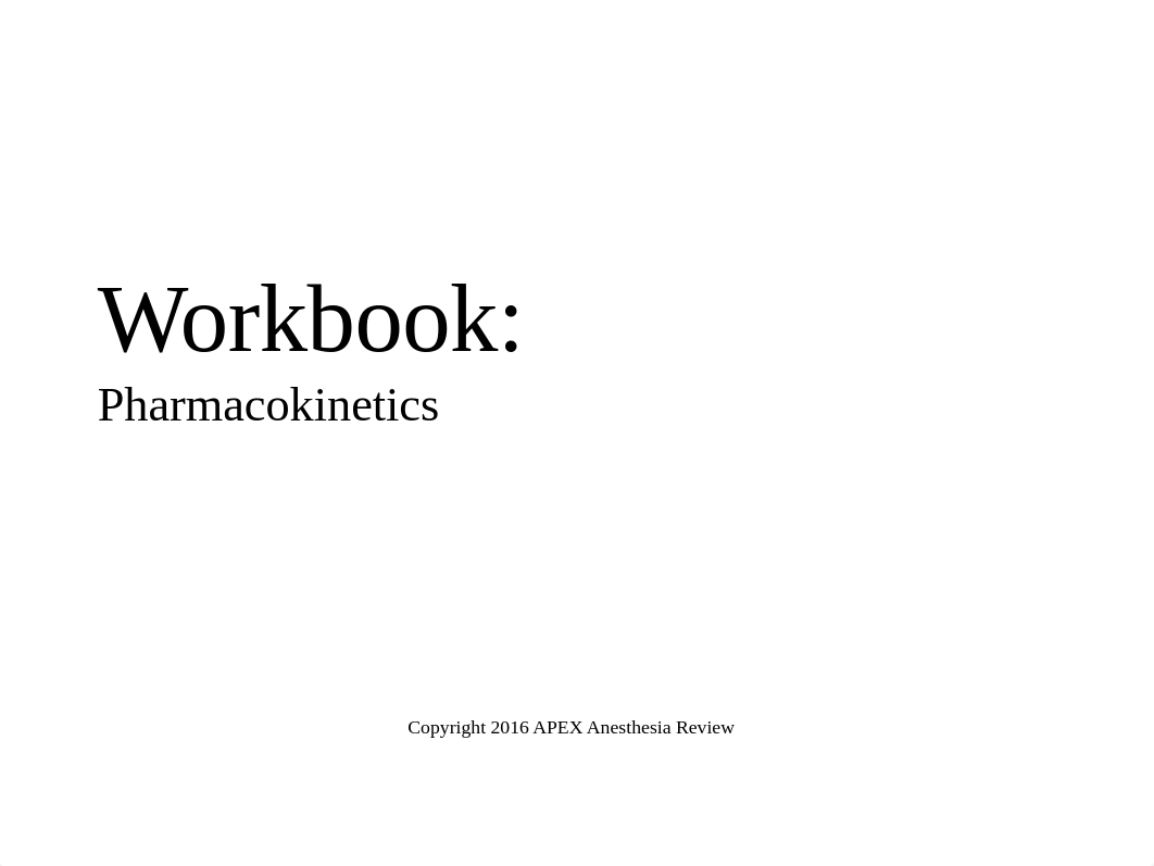 9 Pharmacokinetics Workbook.pdf_d5iwqnue0kp_page1