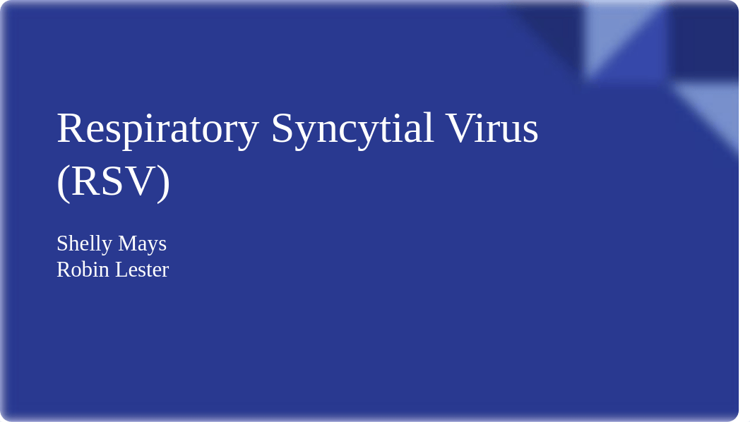 Respiratory Syncytial Virus (RSV) _AUT20.pptx_d5j3laksar6_page1