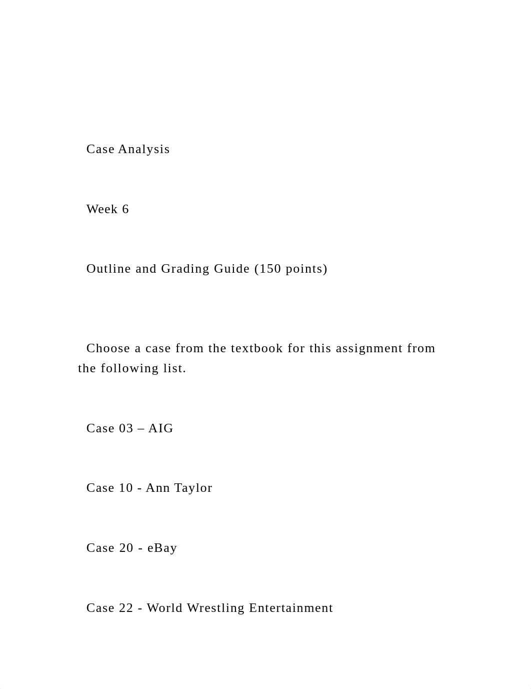 Case Analysis    Week 6    Outline and Grading Guide .docx_d5j7kk2r7ul_page2