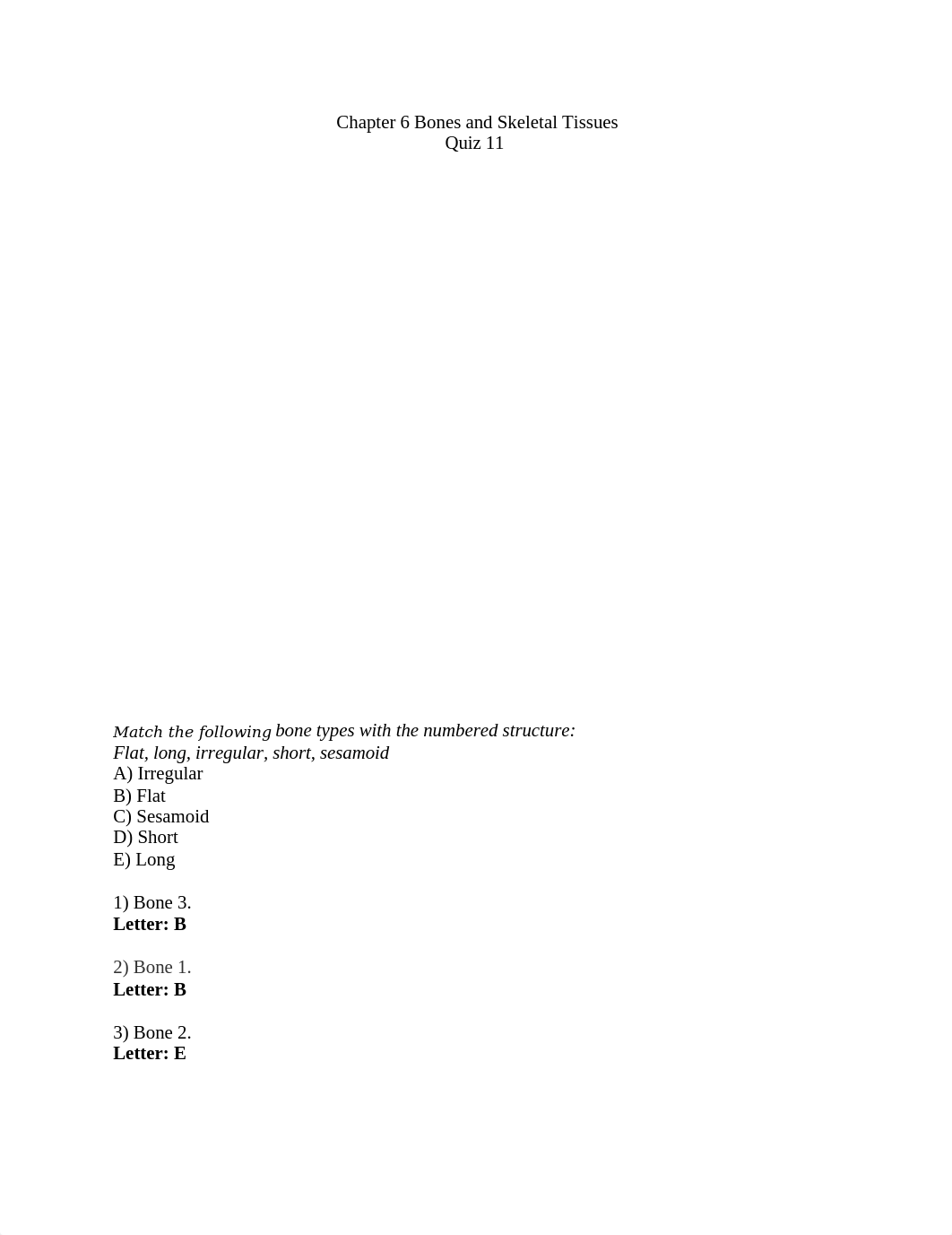 Ch. 6 Quiz 11 Bones and Skeletal Tissues.docx_d5jaswc46be_page1