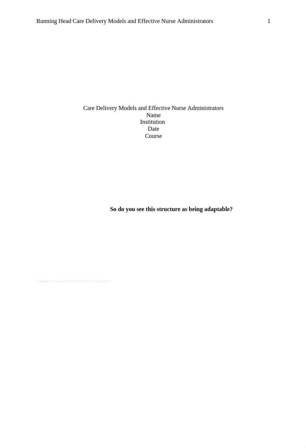 Care Delivery Models and Effective Nurse Administrators.doc_d5jfjikof77_page1