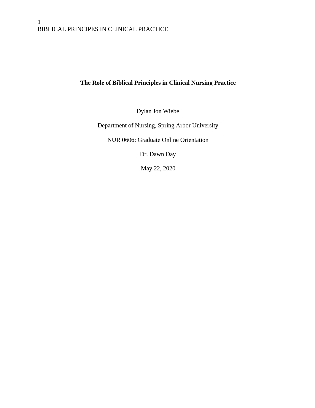 The Role of Biblical Principles in Clinical Nursing Practice.docx_d5jjztib1vk_page1