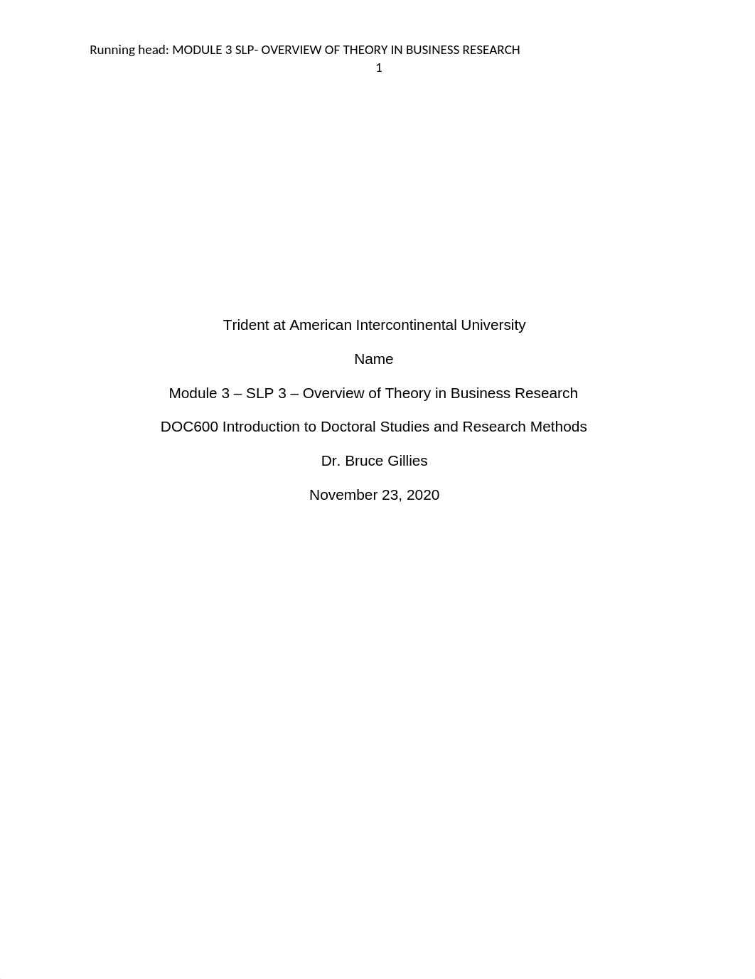 DOC600 Module 3 SLP- Overview of Theory in Business Research.docx_d5k7ng1ox9y_page1