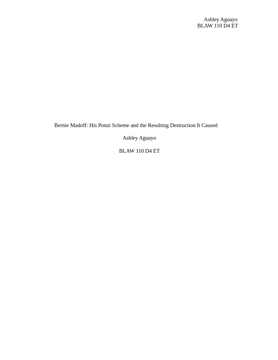 Bernie Madoff Essay Ashley Aguayo.docx_d5kceuk8rui_page1