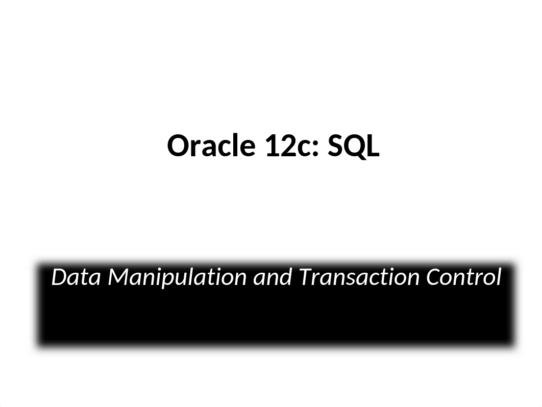 Data manipulation and Transaction Control (2).ppt_d5kr5okw1hc_page1