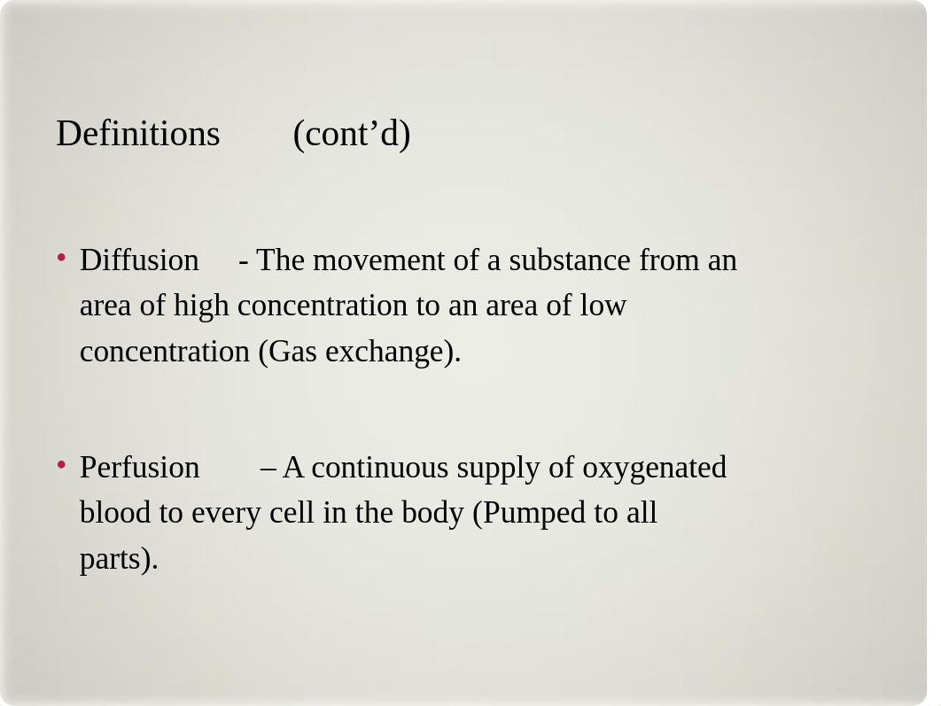 Gas Exchange- Oxygenation &TissuePerfusion._1_.ppt_d5l1yh0fha1_page5