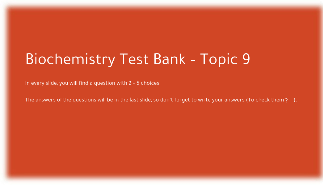 Biochemistry-Test-Bank---Topic-9.pdf_d5l8hlil1t3_page1