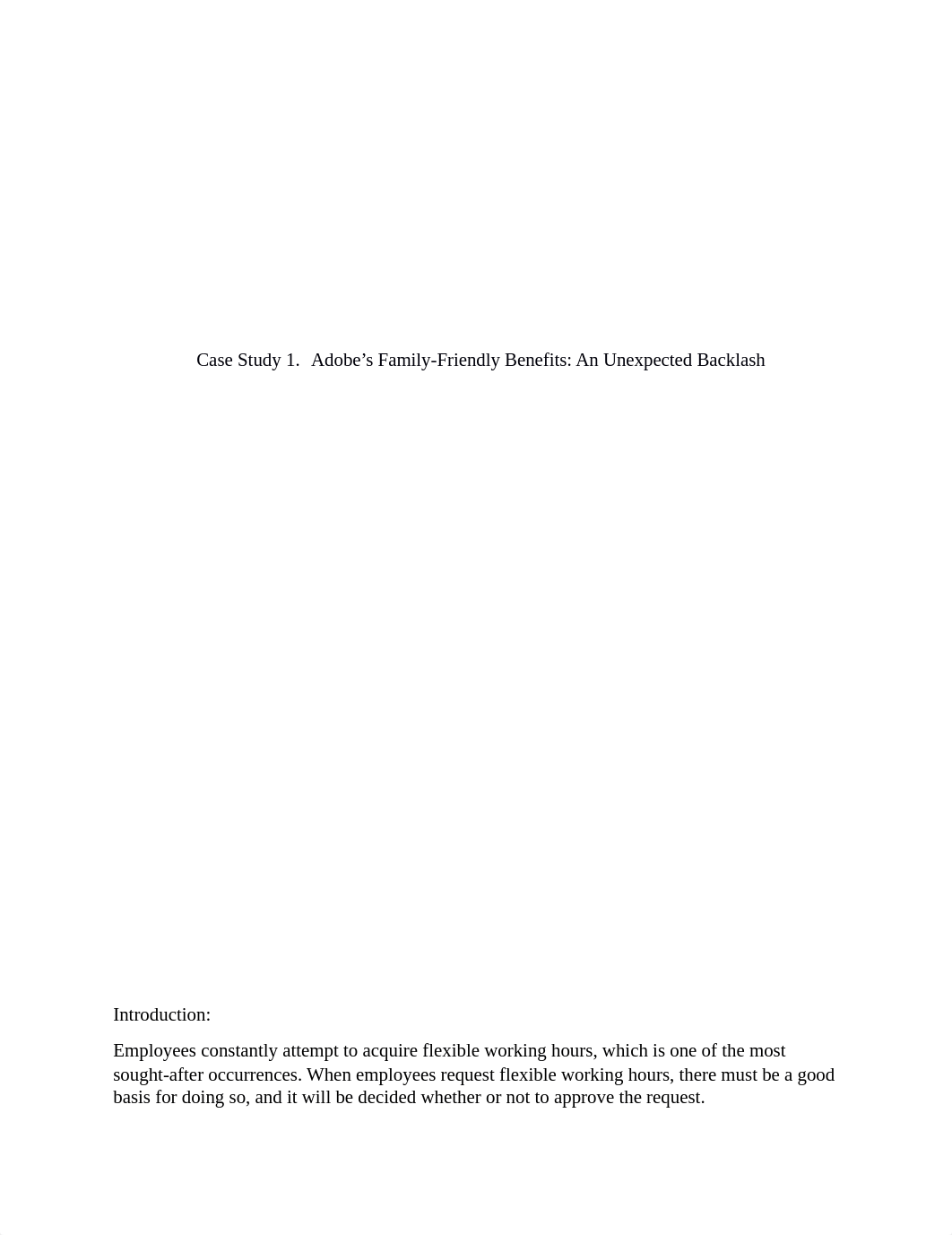 Week 6 Case Study 1. Adobe's Family-Friendly Benefits An Unexpected Backlash.docx_d5mgagby6vm_page1
