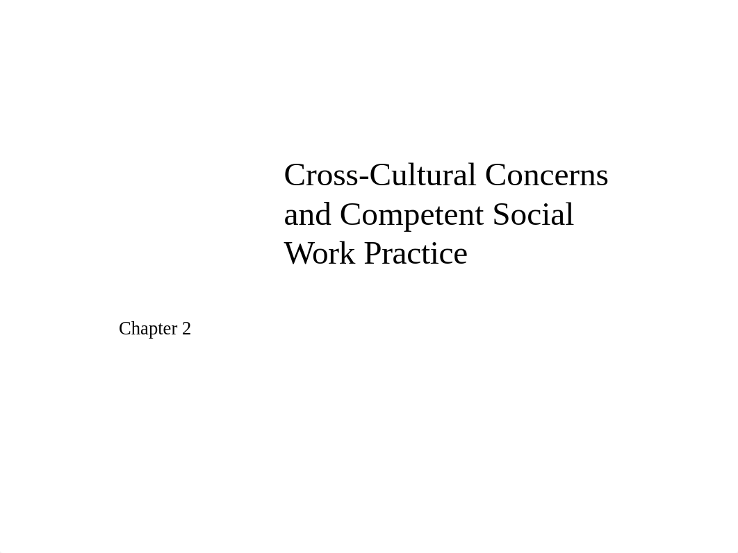 WK 2 Interventions Ch 2 Cultural Competent Practice.pptx_d5mo1yssygx_page1