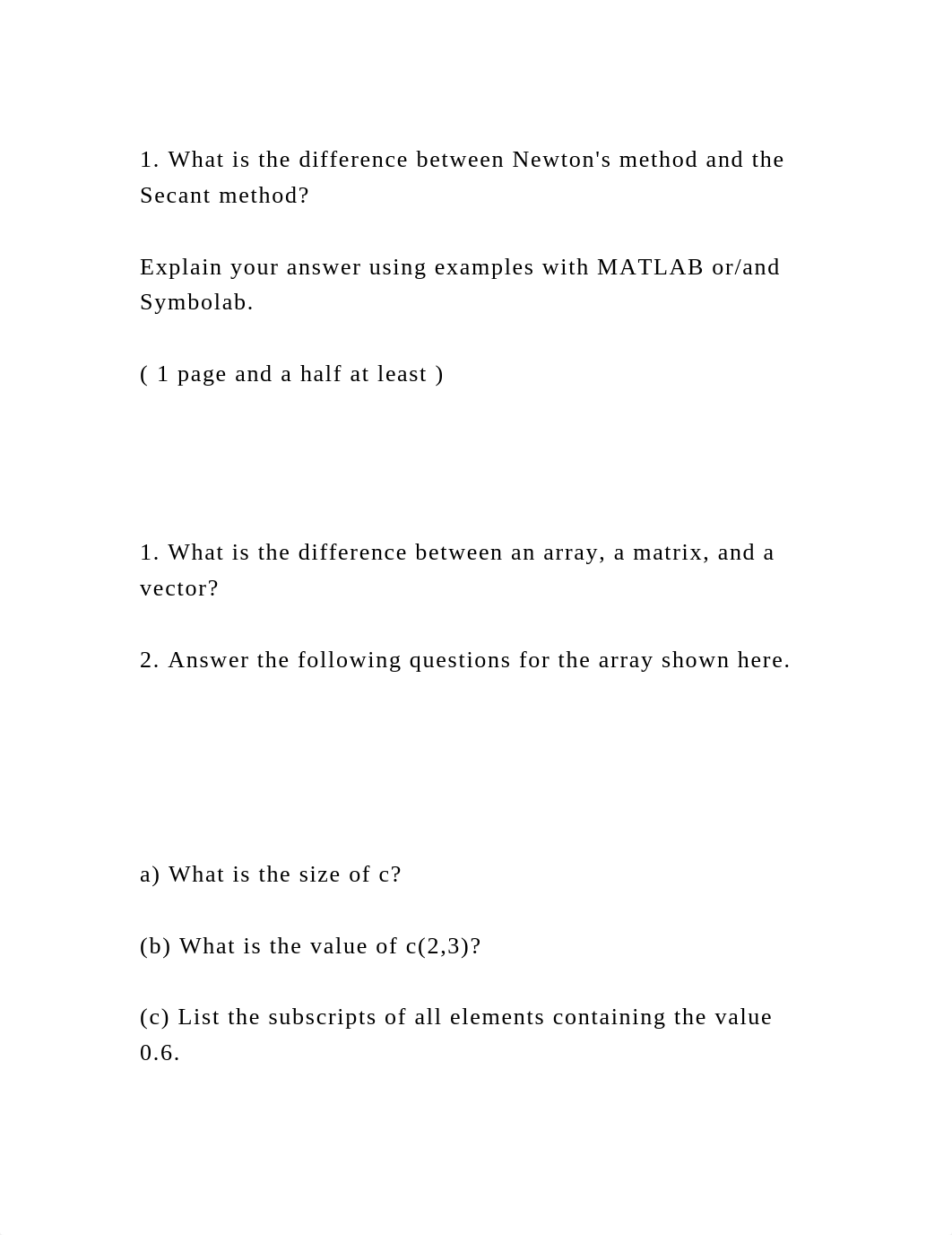 1. What is the difference between Newtons method and the Secant met.docx_d5oc1ocf1i4_page2