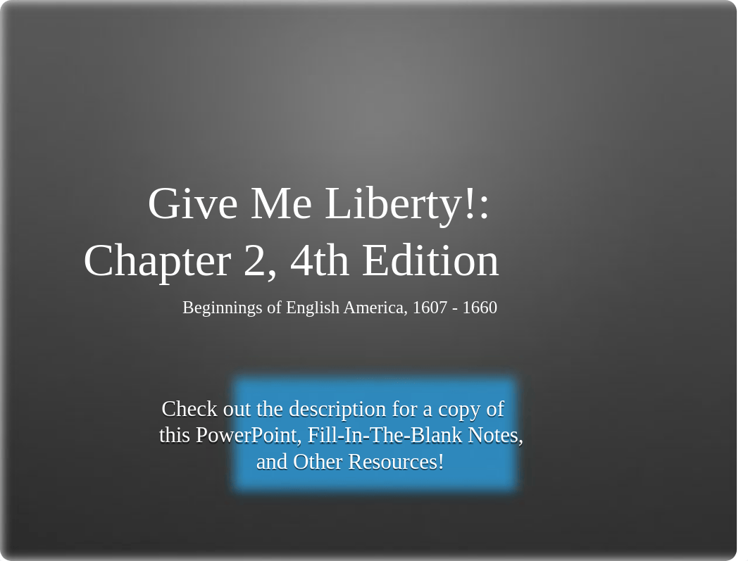 Give-Me-Liberty-Chapter-2-4th-Edition.pptx_d5oh3lkm8h0_page1