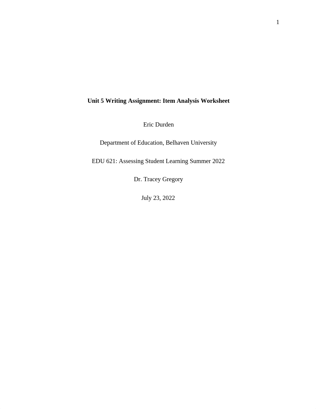 Eric Durden- Unit 5 Writing Assignment- EDU 621.pdf_d5okex205fa_page1