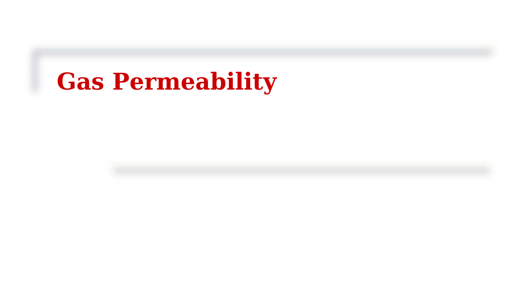 08-Gas permeability+Kozney.pptx_d5ptuybvaxt_page1