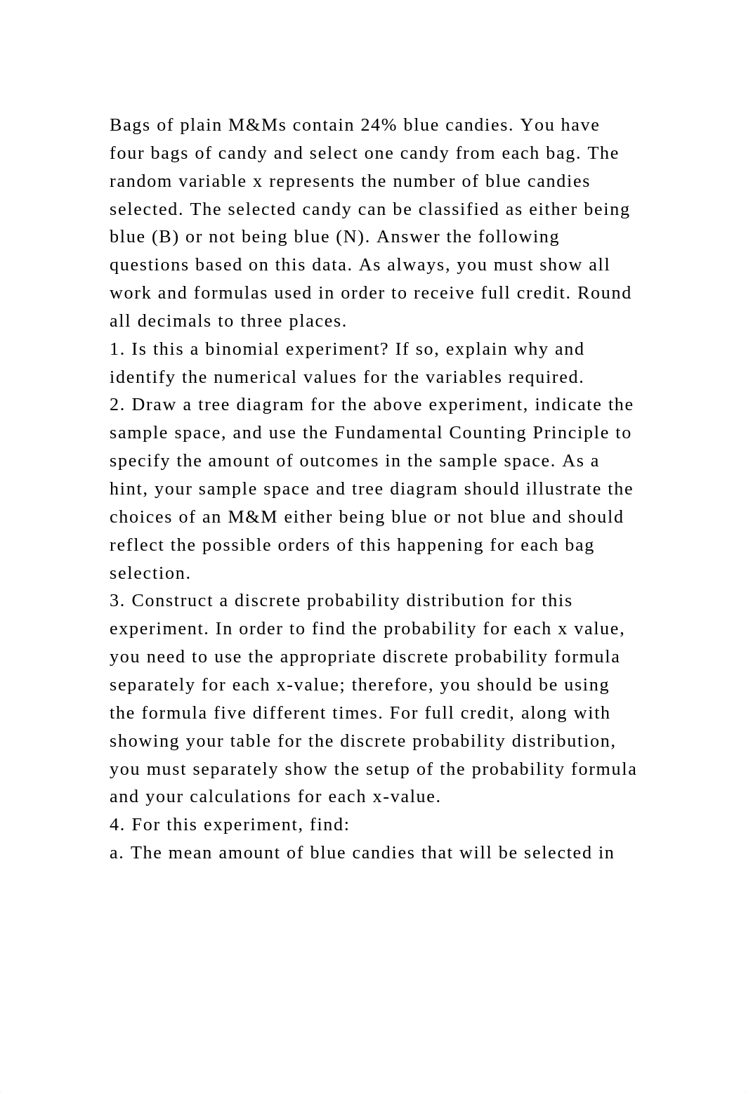 Bags of plain M&Ms contain 24 blue candies. You have four bags of c.docx_d5q3ll9i0hj_page2