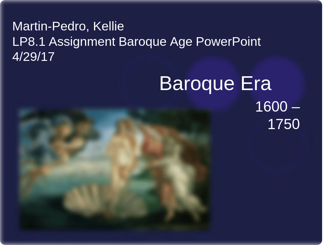 MARTINPEDRO, K LP8.1 ASSIGNMENT BAROQUE AGE POWERPOINT_d5qf1khxl5o_page1