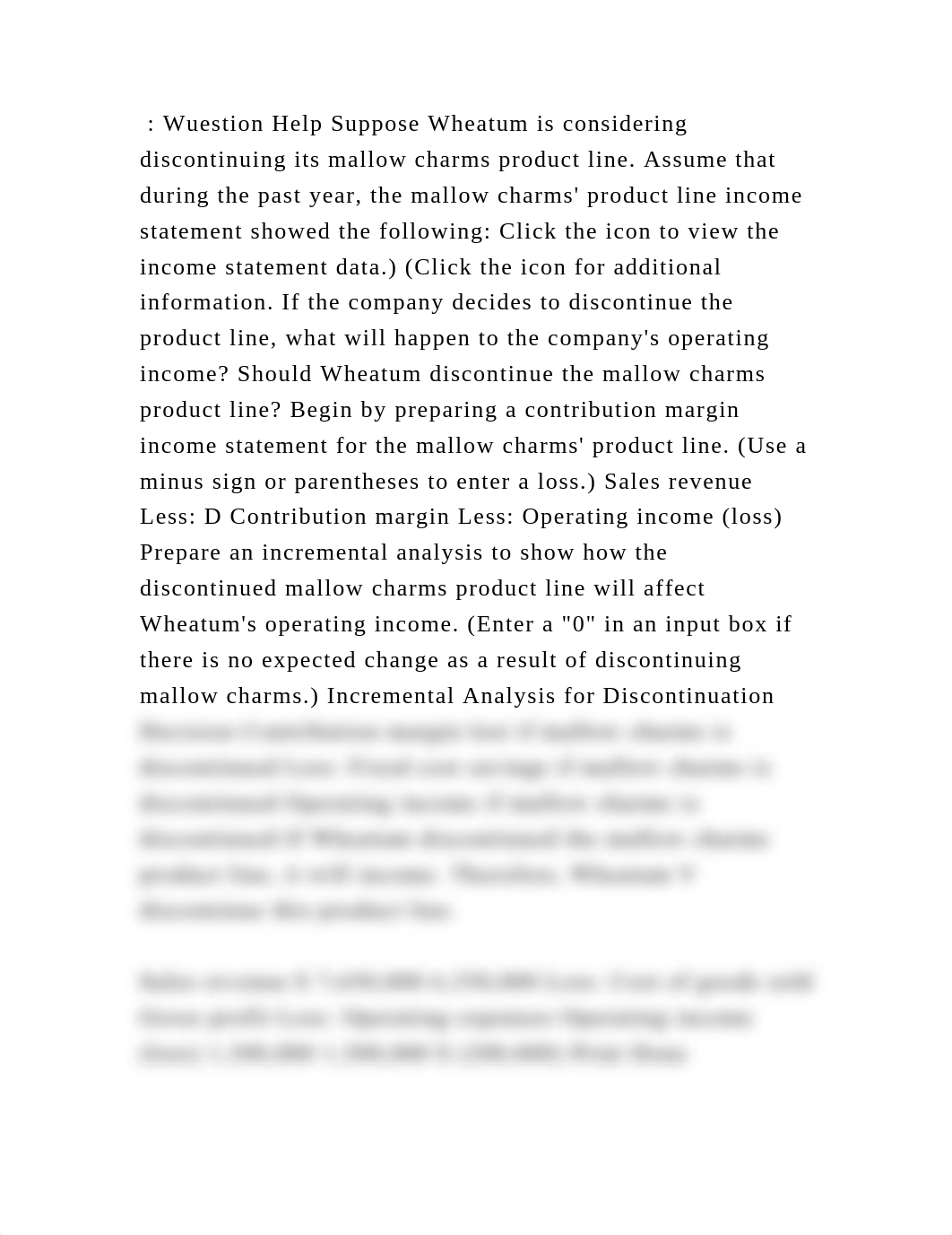 Wuestion Help Suppose Wheatum is considering discontinuing its mall.docx_d5qok4to2aw_page3