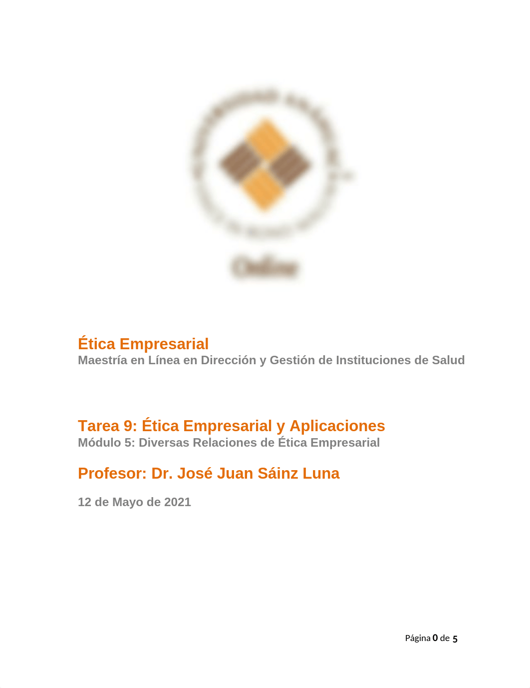 Tarea 9 Ética Empresarial y Aplicaciones.docx_d5qwzqn8nte_page1