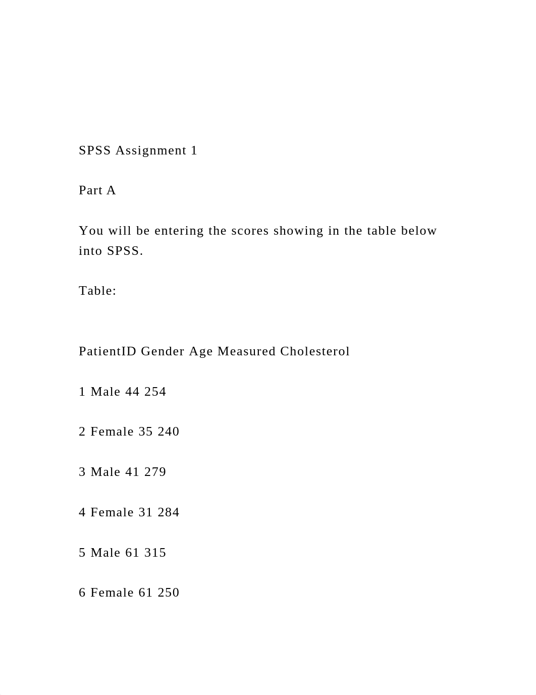 SPSS Assignment 1 Part A You will be entering the scor.docx_d5roe3fnjxd_page2