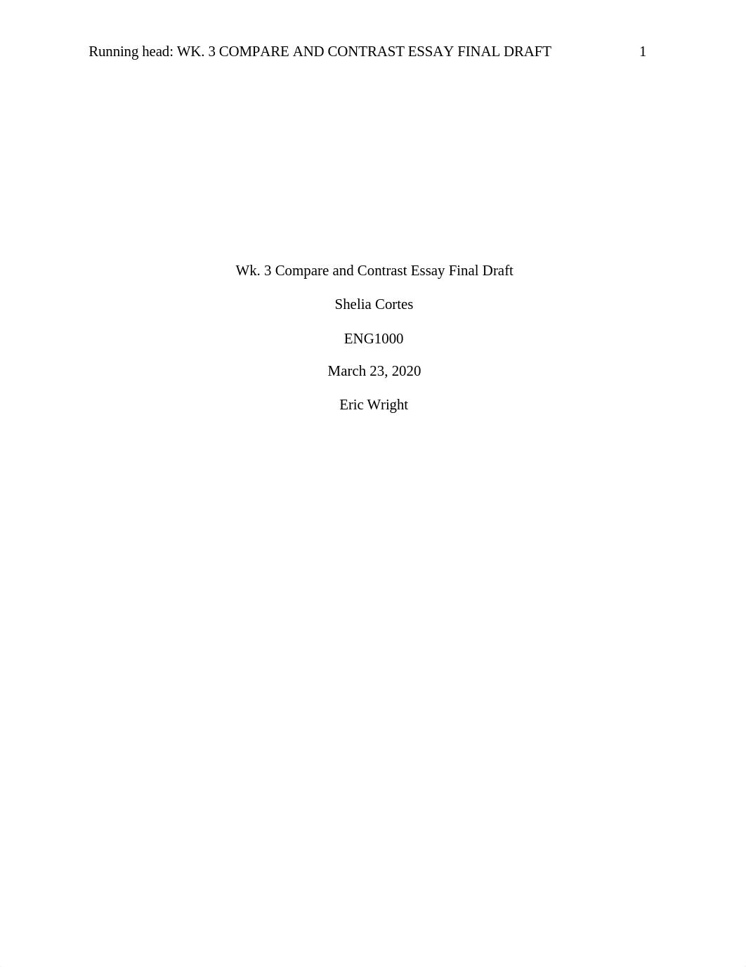 Wk. 3 Compare and Contrast Essay Final Draft.docx_d5rr41unamz_page1